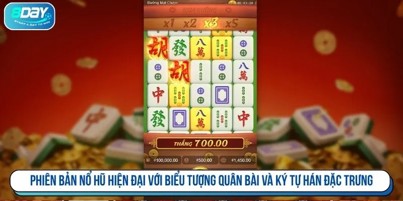 Phiên bản nổ hũ hiện đại với biểu tượng quân bài và ký tự Hán đặc trưng